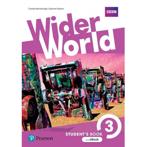 Carolyn Barraclough Suzanne Gaynor - Wider World 3 Students' Book & eBook