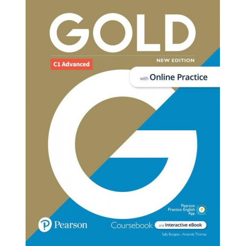 Gold 6e C1 Advanced Student's Book with Interactive eBook, Online Practice, Digital Resources and App