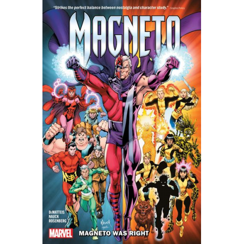 J. M. Dematteis Todd Nauck - Magneto: Magneto Was Right