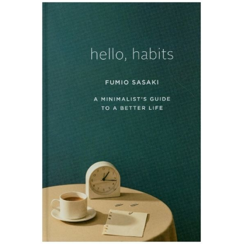 Fumio Sasaki - Hello, Habits