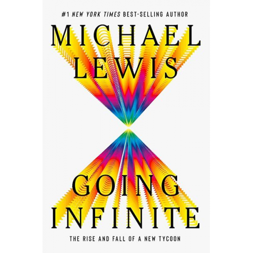 Michael Lewis - Going Infinite