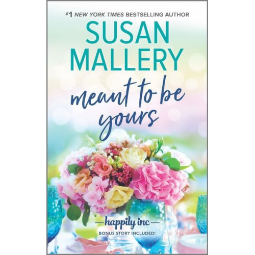 Susan Mallery - Meant to Be Yours
