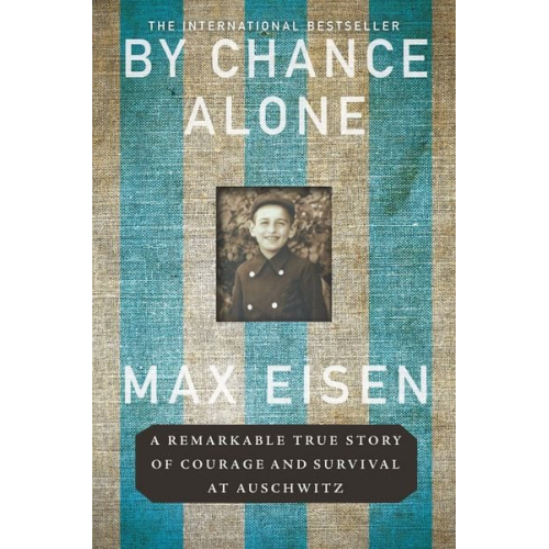 Max Eisen - By Chance Alone