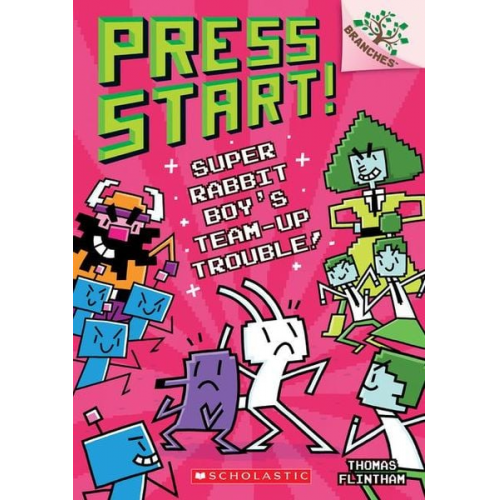 Thomas Flintham - Super Rabbit Boy's Team-Up Trouble!: A Branches Book (Press Start! #10)