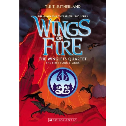 Tui T. Sutherland - The Winglets Quartet (the First Four Stories)