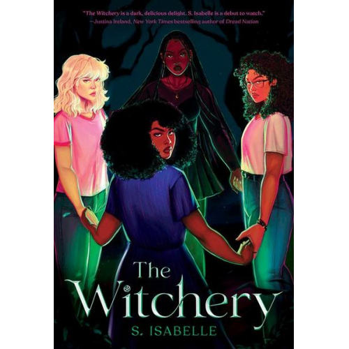 S. Isabelle - The Witchery (the Witchery, Book 1)