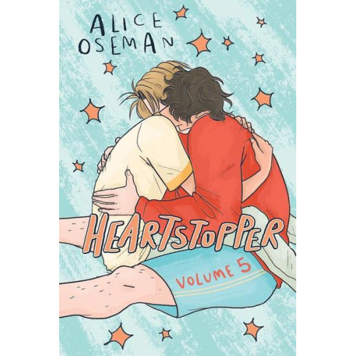 Alice Oseman - Heartstopper #5: A Graphic Novel