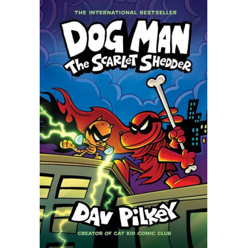 Dav Pilkey - Dog Man 12: The Scarlet Shedder