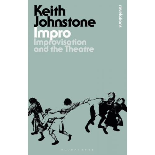 Keith Johnstone - Impro