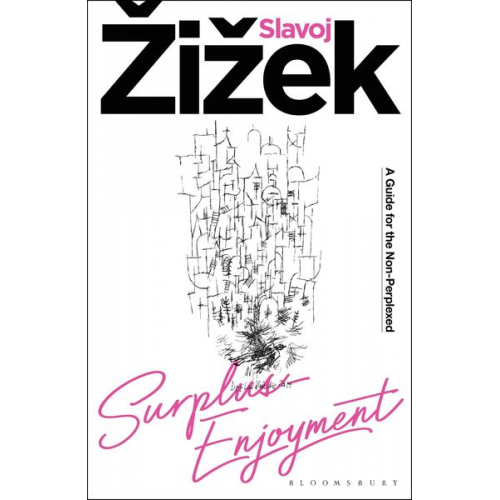 Slavoj Zizek - Surplus-Enjoyment