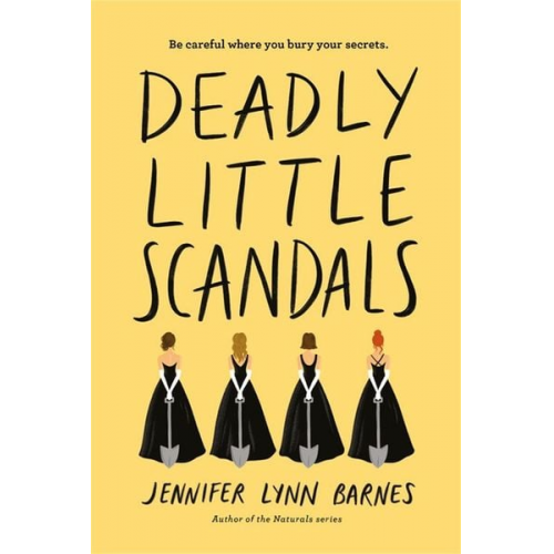 Jennifer Lynn Barnes - Deadly Little Scandals