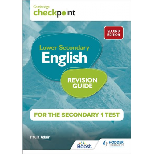 Paula Adair - Cambridge Checkpoint Lower Secondary English Revision Guide for the Secondary 1 Test 2nd edition