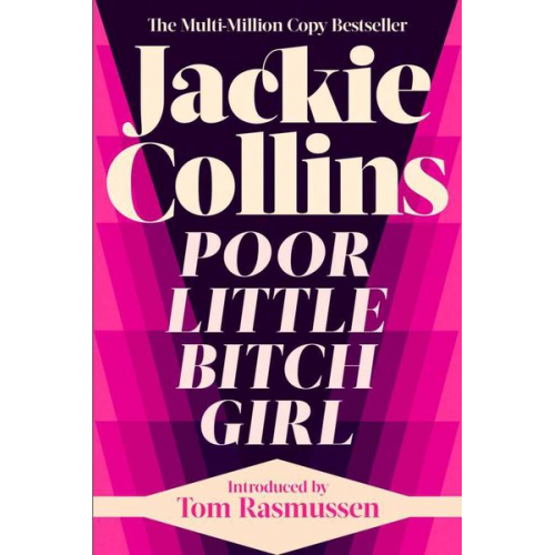 Jackie Collins - Poor Little Bitch Girl