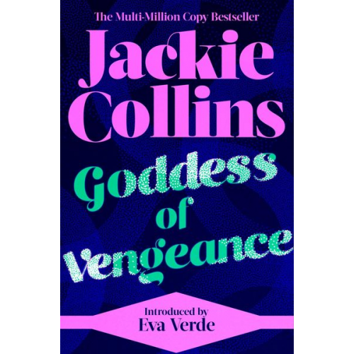 Jackie Collins - Goddess of Vengeance