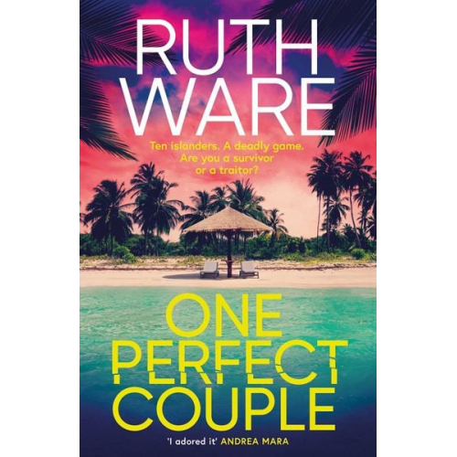 Ruth Ware - One Perfect Couple