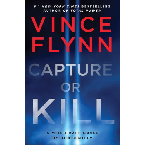 Vince Flynn Don Bentley - Capture or Kill