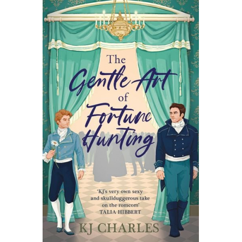 KJ Charles - The Gentle Art of Fortune Hunting