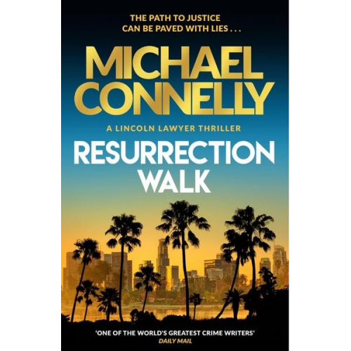 Michael Connelly - Resurrection Walk