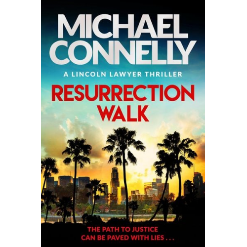 Michael Connelly - Resurrection Walk