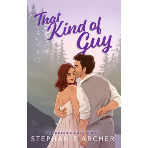 Stephanie Archer - That Kind of Guy