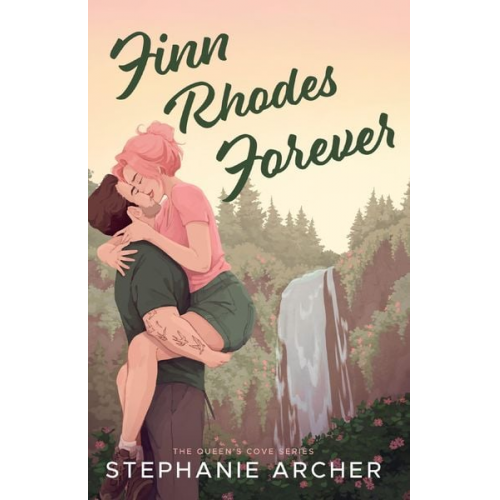 Stephanie Archer - Finn Rhodes Forever