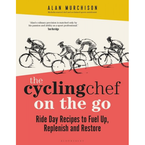 Alan Murchison - The Cycling Chef On the Go