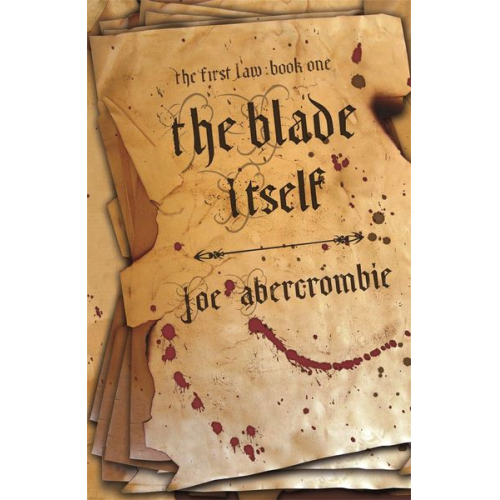 Joe Abercrombie - The Blade Itself