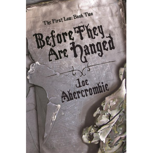 Joe Abercrombie - Before They Are Hanged