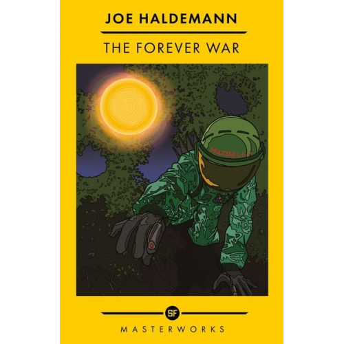 Joe Haldeman - The Forever War