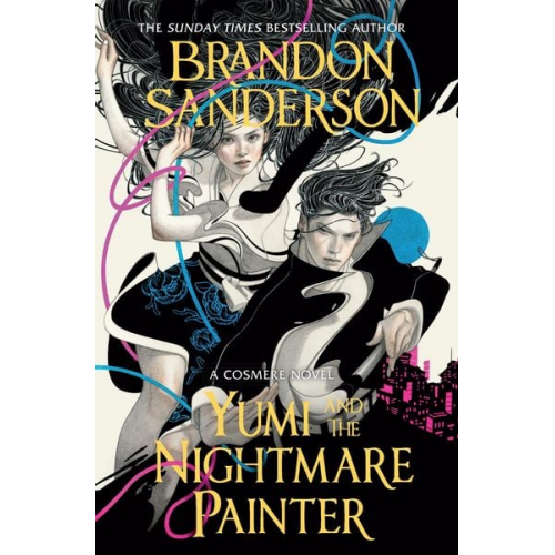 Brandon Sanderson - Yumi and the Nightmare Painter