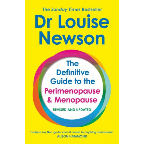 Louise Newson - The Definitive Guide to the Perimenopause and Menopause - The Sunday Times bestseller 2024