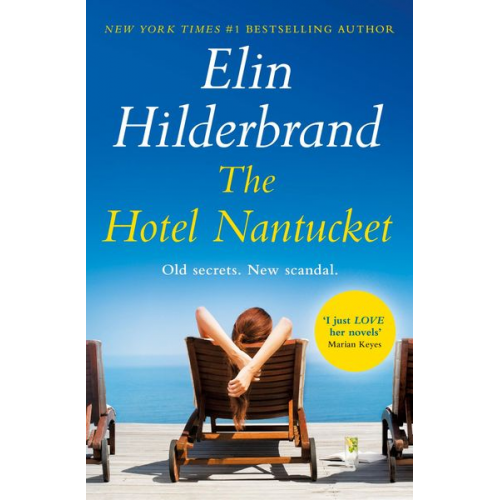 Elin Hilderbrand - The Hotel Nantucket