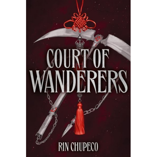 Rin Chupeco - Court of Wanderers