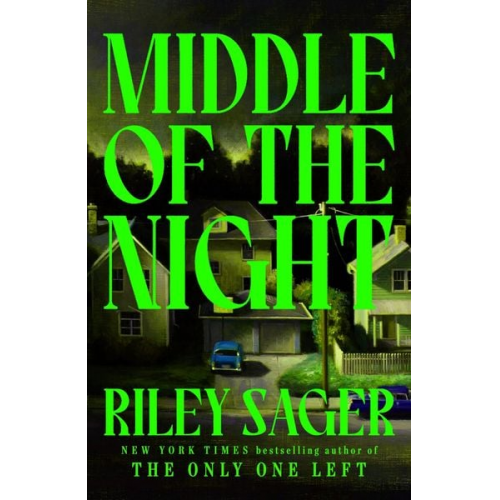 Riley Sager - Middle of the Night