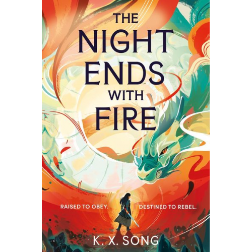 K. X. Song - The Night Ends With Fire