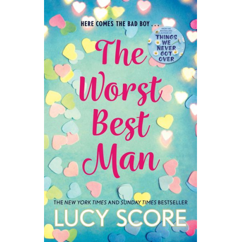 Lucy Score - The Worst Best Man