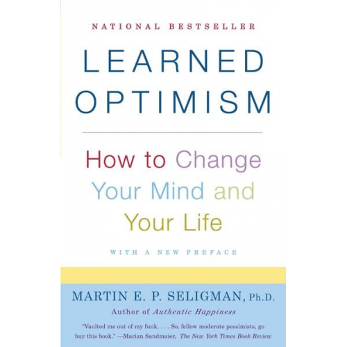 Martin E. P. Seligman - Learned Optimism