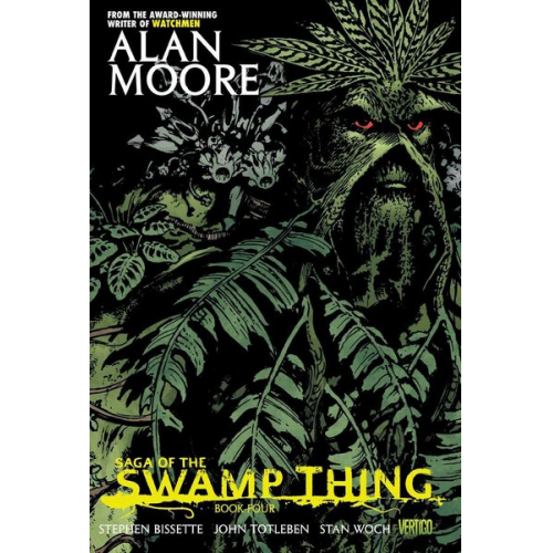 Alan Moore - Saga of the Swamp Thing Book Four