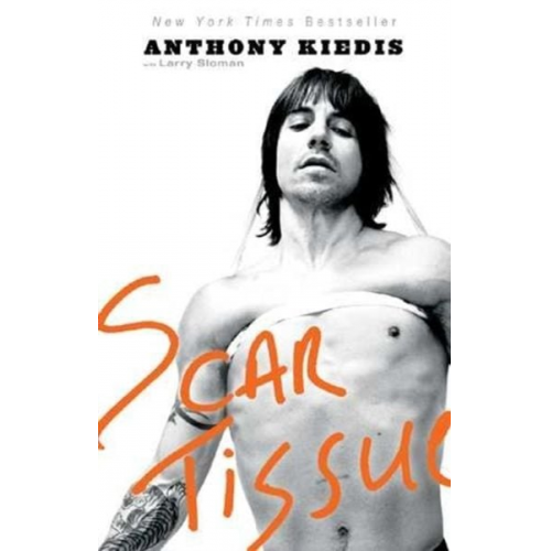 Anthony Kiedis - Scar Tissue