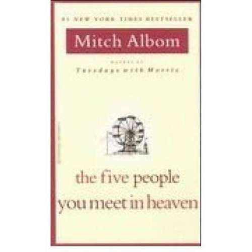 Mitch Albom - The Five People You Meet in Heaven