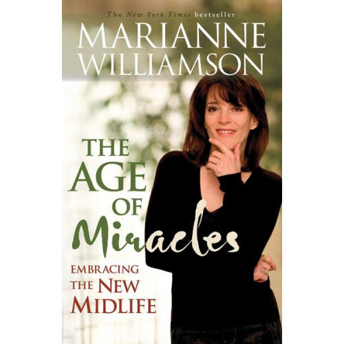 Marianne Williamson - Age of Miracles