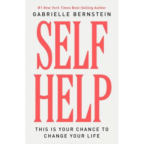 Gabrielle Bernstein - Self Help