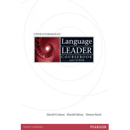 David Cotton David Falvey Simon Kent John Hughes - Language Leader Upper Intermediate Coursebook (with CD-ROM)