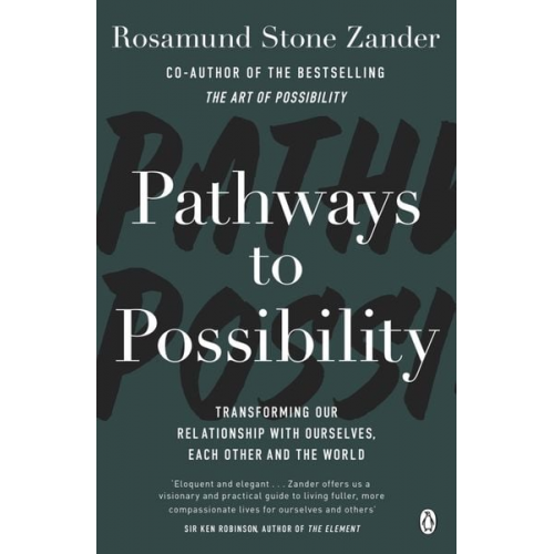 Ben Zander Rosamund Stone Zander - Pathways to Possibility