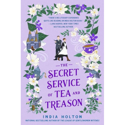 India Holton - The Secret Service of Tea and Treason