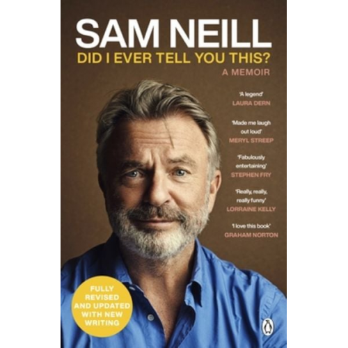 Sam Neill - Did I Ever Tell You This?