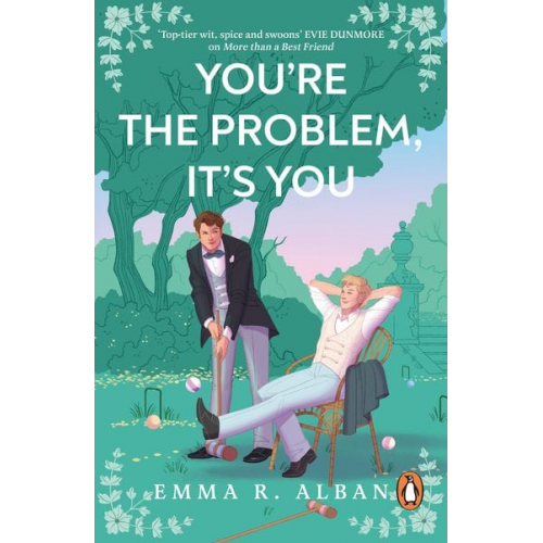 Emma R. Alban - You're The Problem, It's You