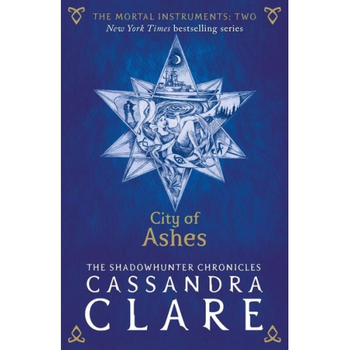 Cassandra Clare - The Mortal Instruments 2: City of Ashes
