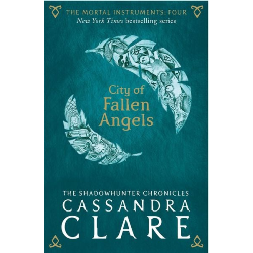 Cassandra Clare - The Mortal Instruments 04. City of Fallen Angels