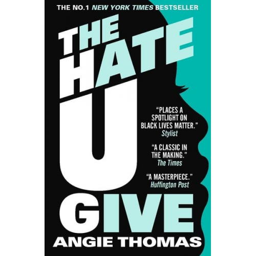 Angie Thomas - The Hate U Give. Adult Edition